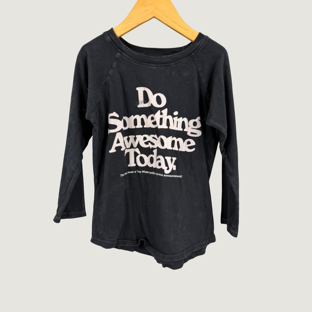 Tiny Whales Graphic Tee Size 4 Black Do Something Awesome Today 100% Cotton